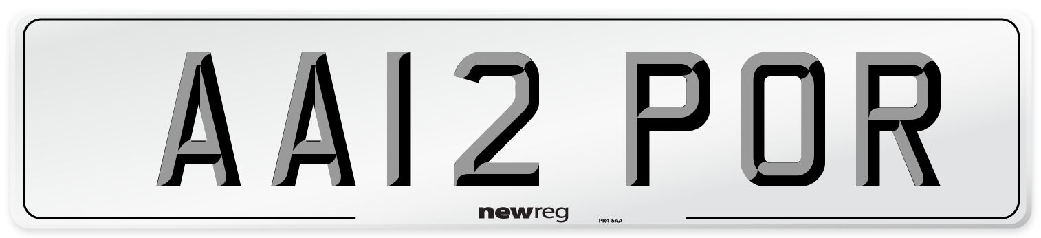 AA12 POR Number Plate from New Reg